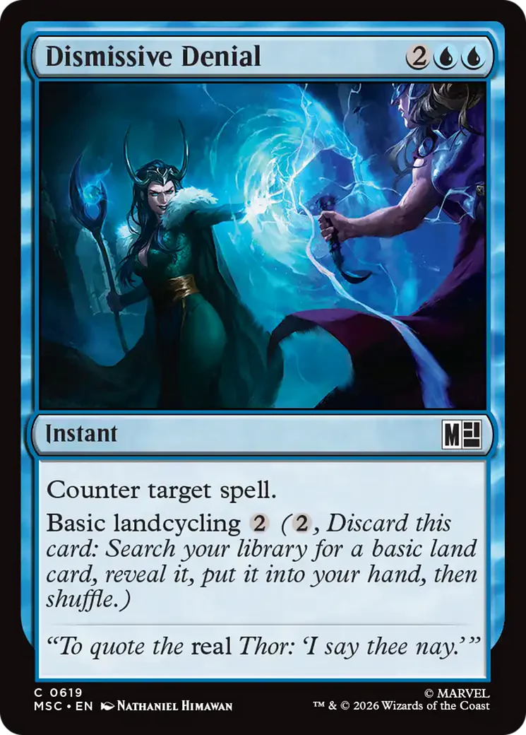 Dismissive Denial (MSC) - Foil