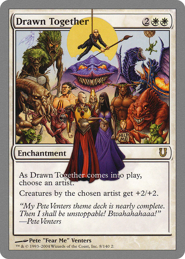 Drawn Together (UNH) - Foil