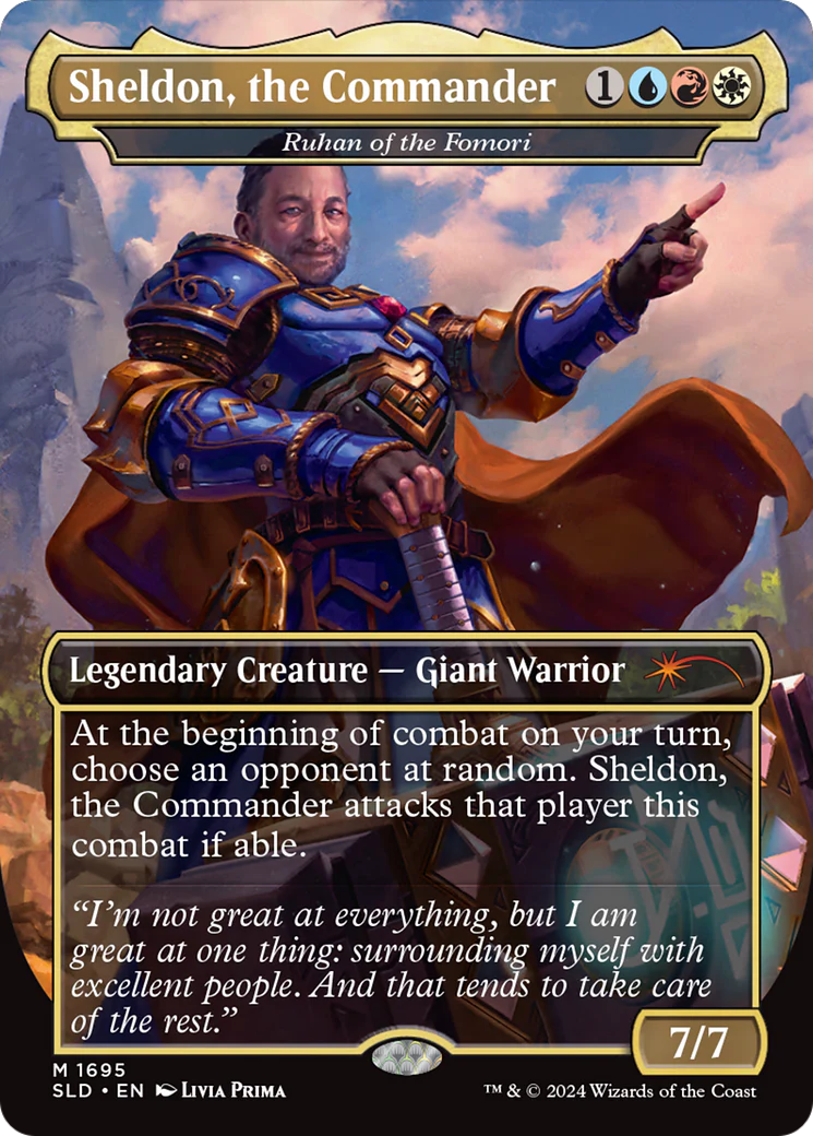 Sheldon, the Commander [Ruhan of the Fomori] (1695) (Borderless) (SLD) - Rainbow Foil