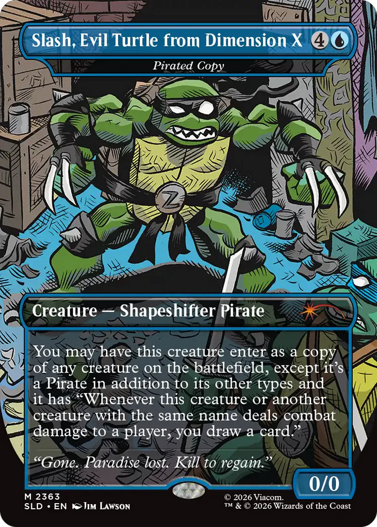 Slash, Evil Turtle from Dimension X [Pirated Copy] (2363) (Borderless) (SLD) - Foil