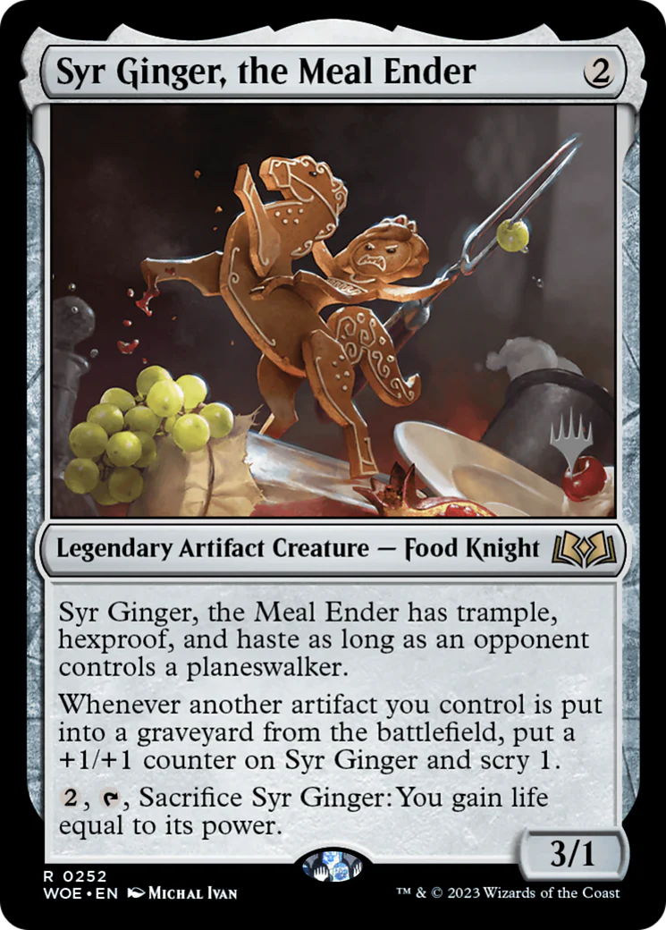 Syr Ginger, the Meal Ender (0252) (Promo Pack) (PWOE)